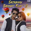 Satrangi Sangat Kuri 2